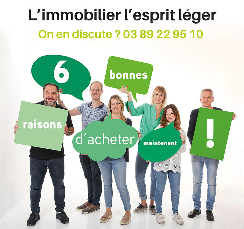 Quelles sont les 6 bonnes raisons d’acheter maintenant ? Wittelsheim